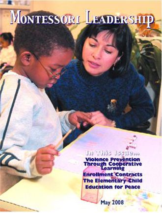Montessori Leadership Magazine – May 2008