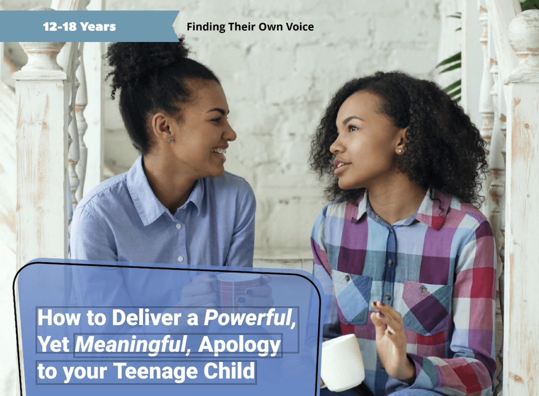 Apology to your Teenage Child